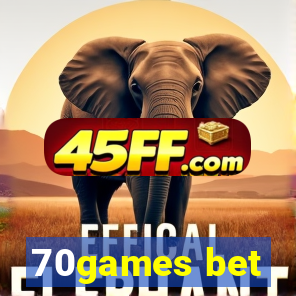 70games bet